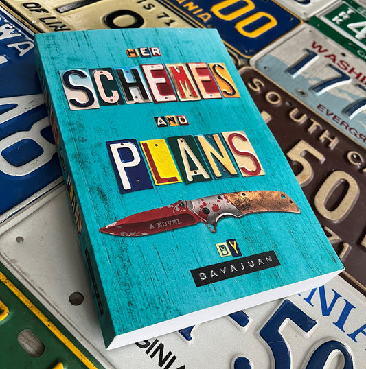 Her Schemes and Plans Novel Paperback - Signed Copy